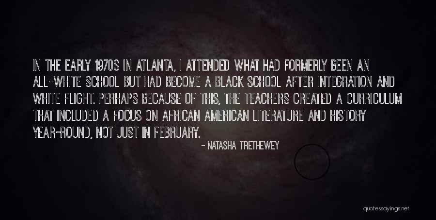 History Teachers Quotes By Natasha Trethewey