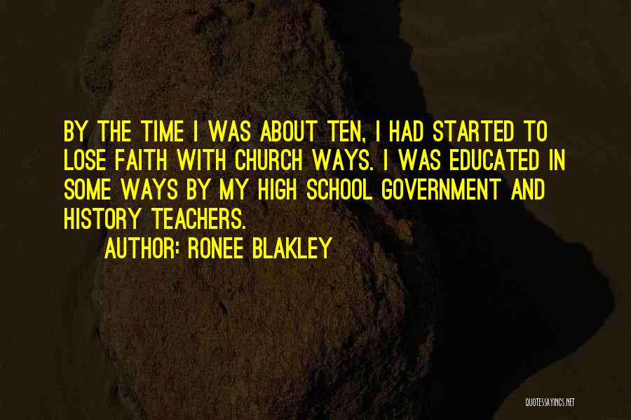 History Teachers Quotes By Ronee Blakley