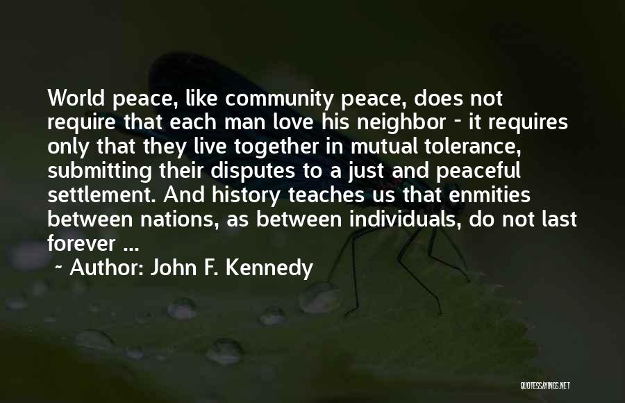 History Teaches Us Quotes By John F. Kennedy