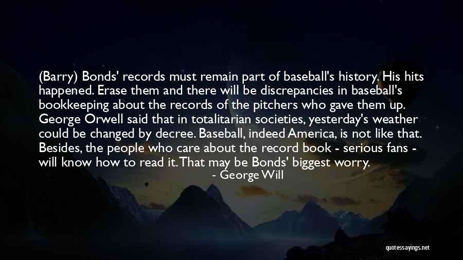 History That Changed Quotes By George Will History That Changed Quotes By George Will