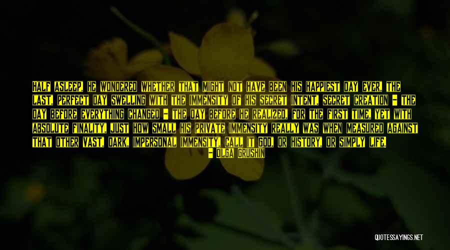 History That Changed Quotes By Olga Grushin History That Changed Quotes By Olga Grushin