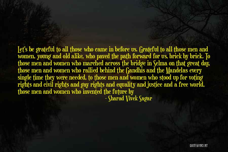 History That Changed Quotes By Sharad Vivek Sagar History That Changed Quotes By Sharad Vivek Sagar