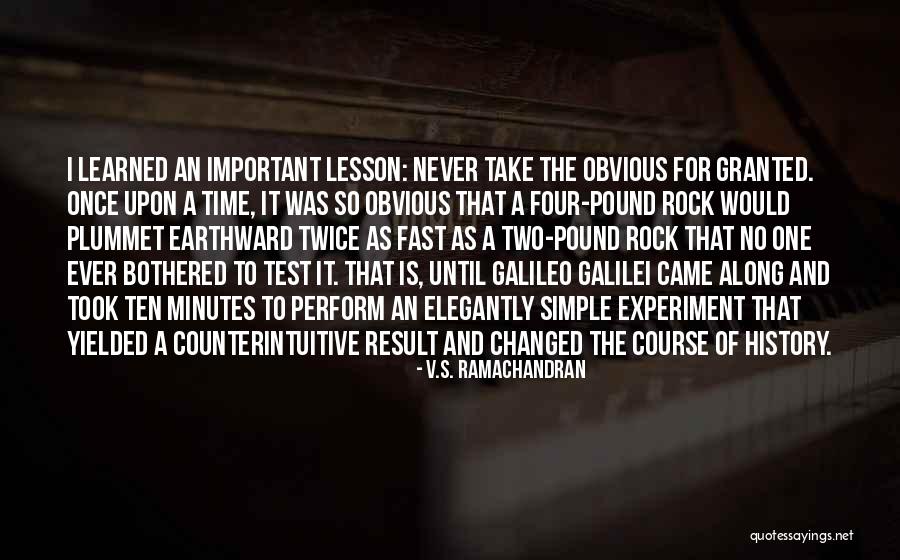 History That Changed Quotes By V.S. Ramachandran History That Changed Quotes By V.S. Ramachandran