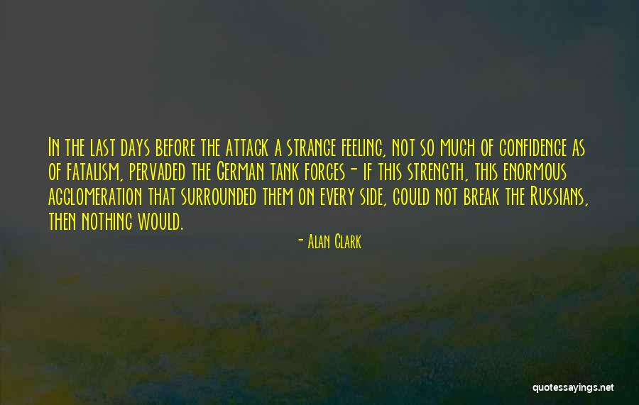 History War Quotes By Alan Clark History War Quotes By Alan Clark