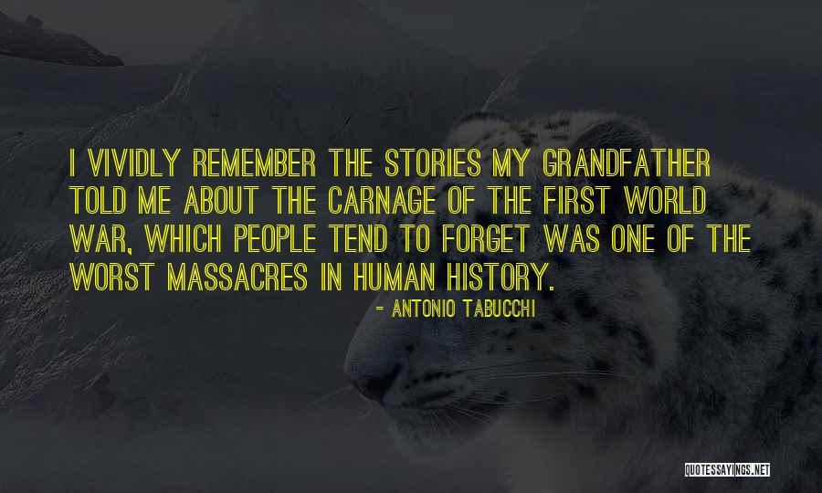 History War Quotes By Antonio Tabucchi History War Quotes By Antonio Tabucchi