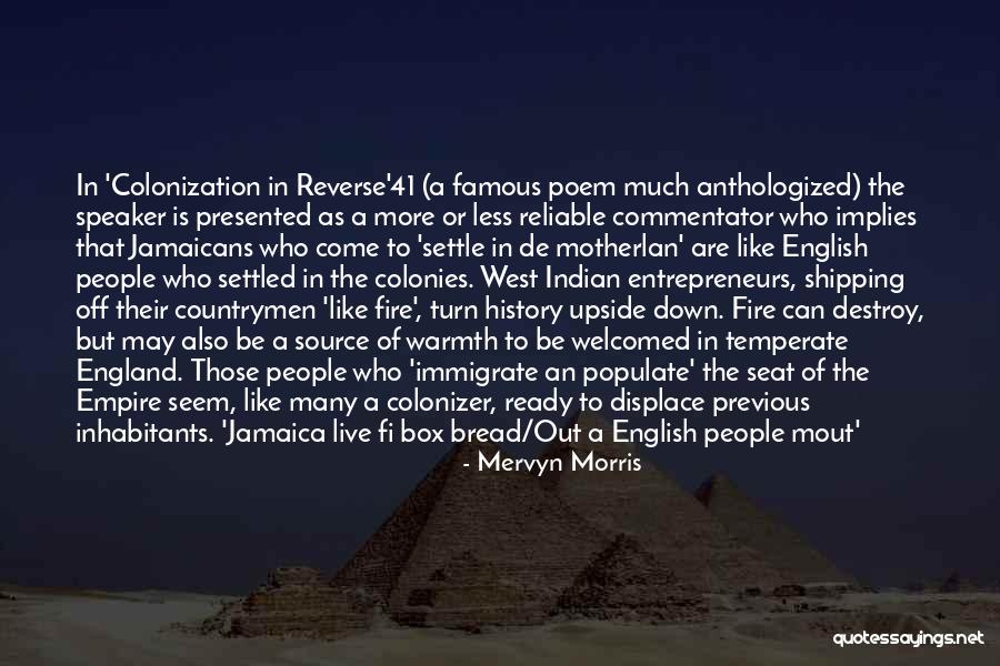 History War Quotes By Mervyn Morris History War Quotes By Mervyn Morris