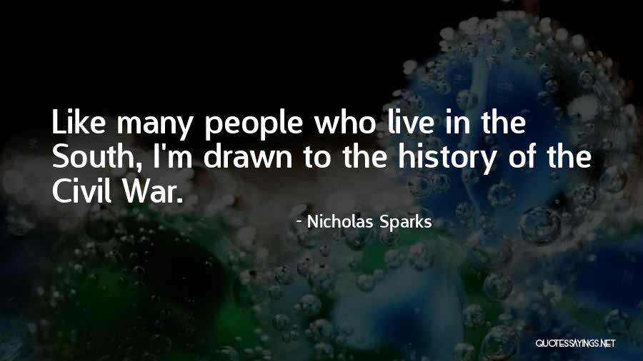 History War Quotes By Nicholas Sparks History War Quotes By Nicholas Sparks