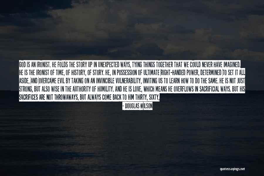 History Was Handed Quotes By Douglas Wilson History Was Handed Quotes By Douglas Wilson