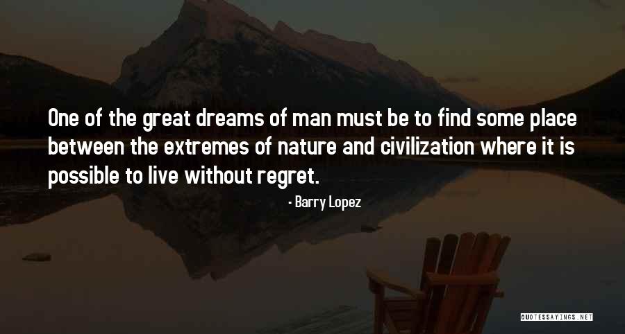 History Washing Quotes By Barry Lopez History Washing Quotes By Barry Lopez