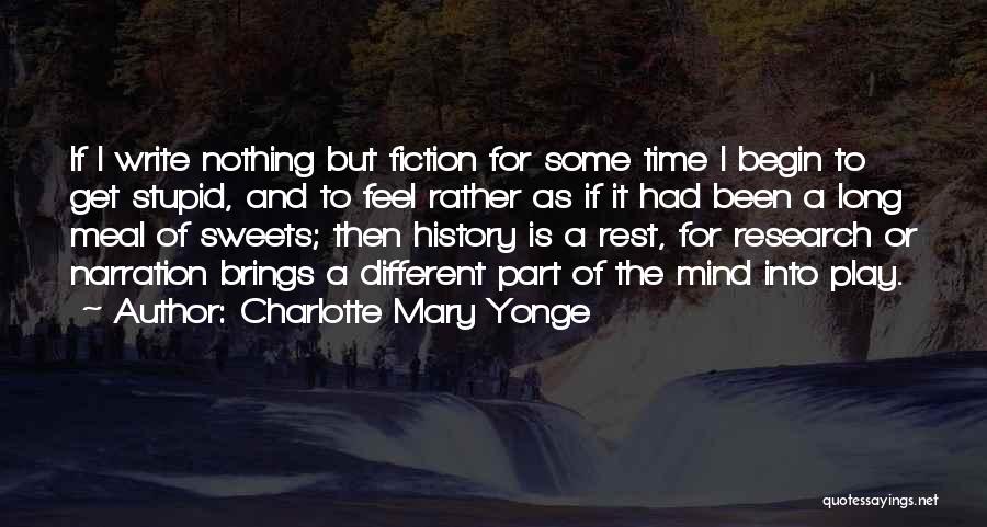History Writing Quotes By Charlotte Mary Yonge