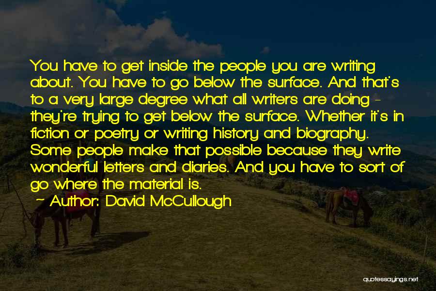 History Writing Quotes By David McCullough