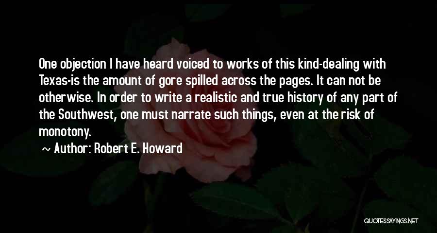 History Writing Quotes By Robert E. Howard