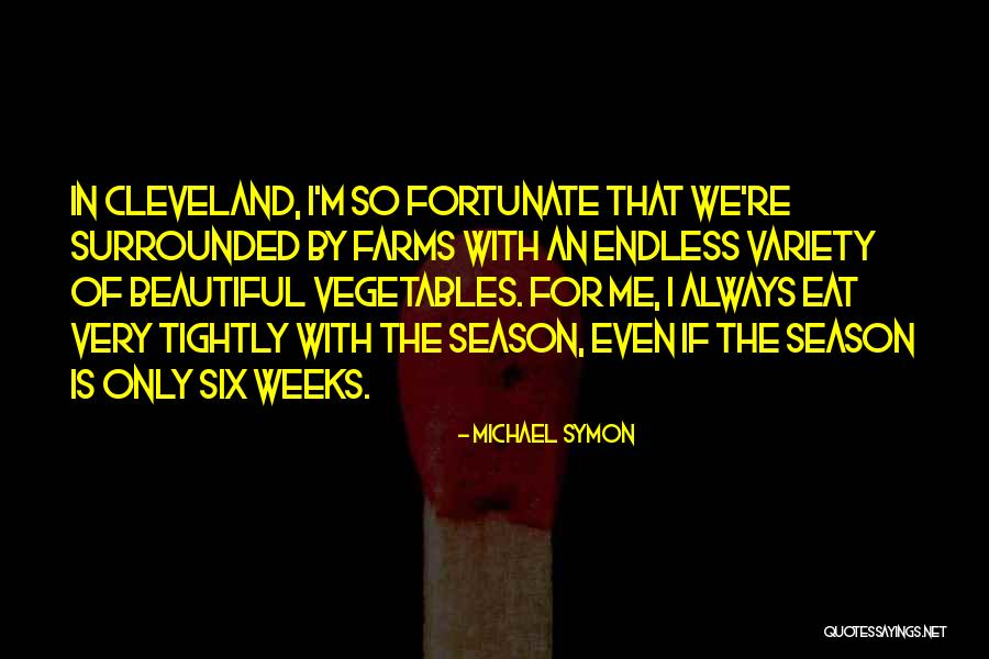 Historymakers Quotes By Michael Symon Historymakers Quotes By Michael Symon