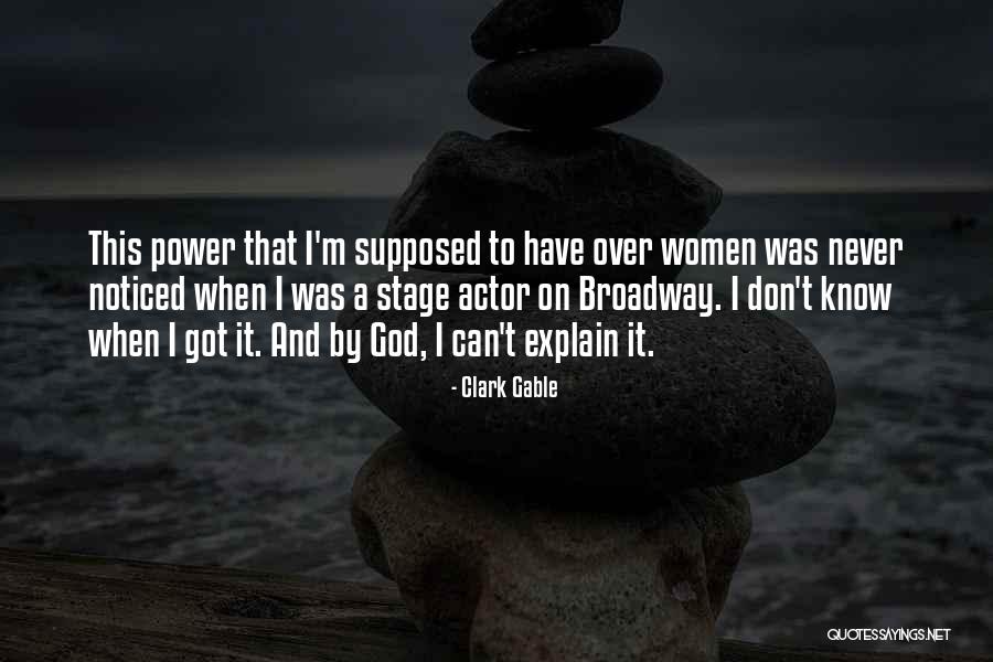 Historyor Quotes By Clark Gable Historyor Quotes By Clark Gable