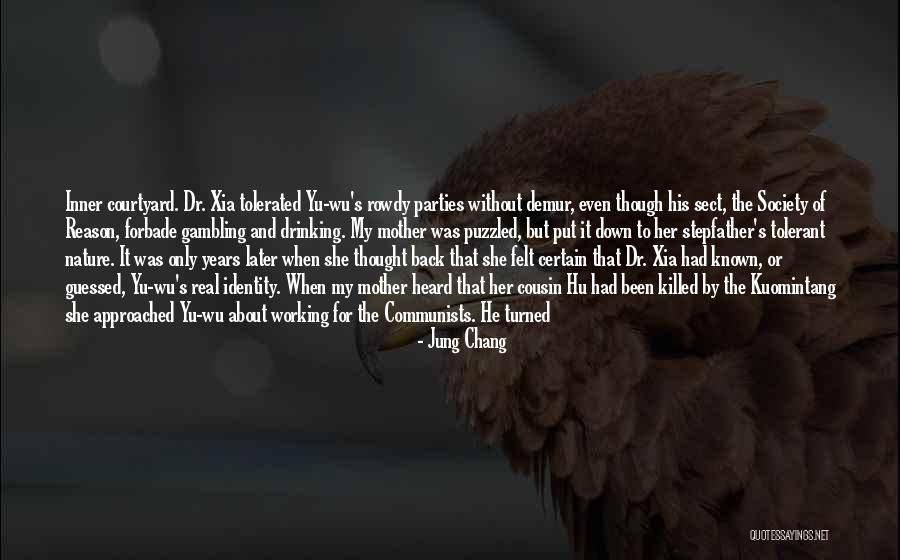 Historyor Quotes By Jung Chang Historyor Quotes By Jung Chang