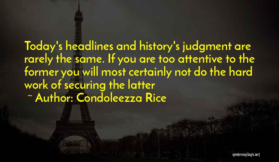 History's Most Inspirational Quotes By Condoleezza Rice