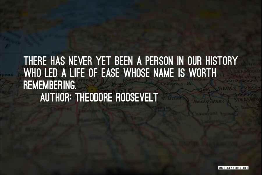 History's Most Inspirational Quotes By Theodore Roosevelt