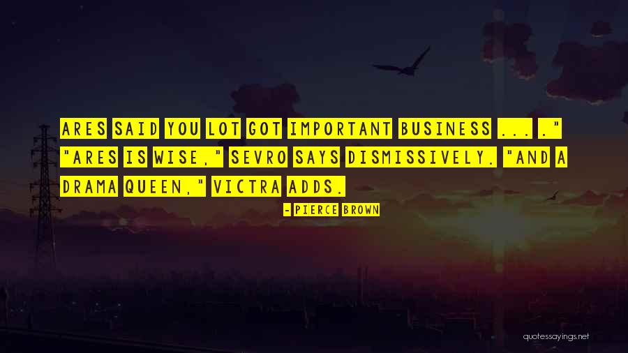 Histria Books Quotes By Pierce Brown Histria Books Quotes By Pierce Brown