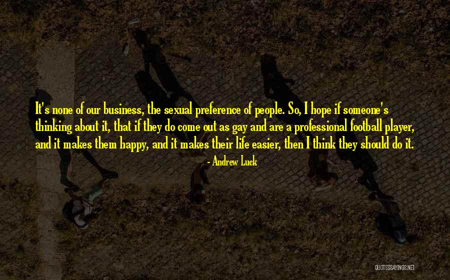 Histria Tomis Quotes By Andrew Luck Histria Tomis Quotes By Andrew Luck