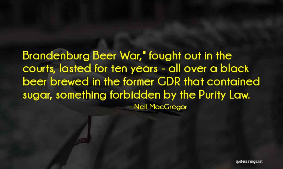 Histrorical Fiction Quotes By Neil MacGregor