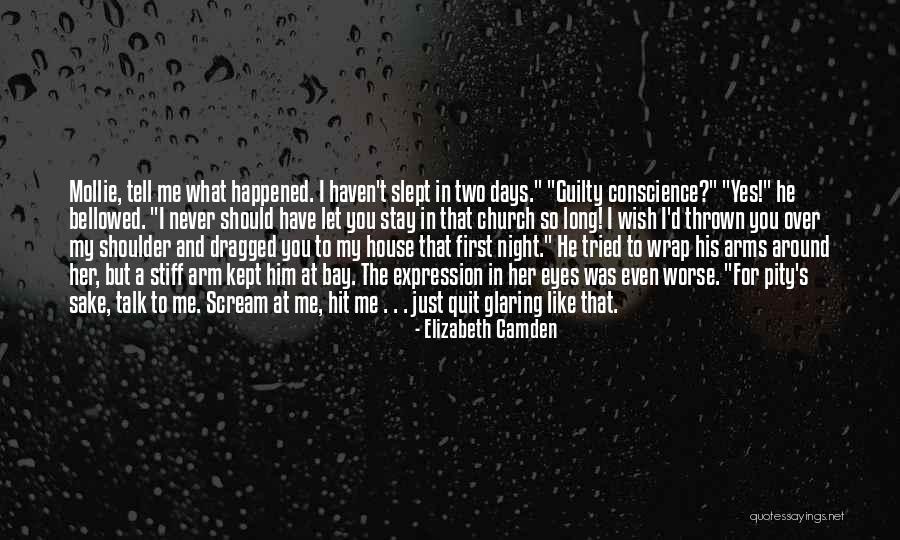 Hit And Quit Quotes By Elizabeth Camden