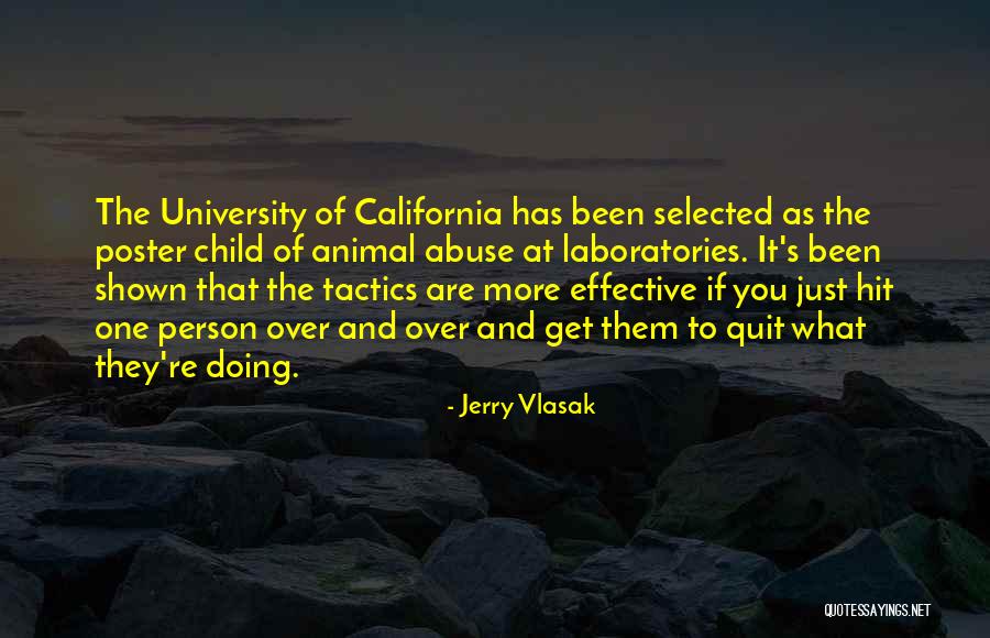 Hit And Quit Quotes By Jerry Vlasak