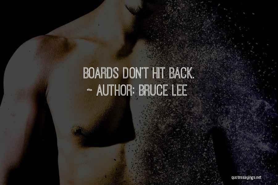 Hit Back Quotes By Bruce Lee