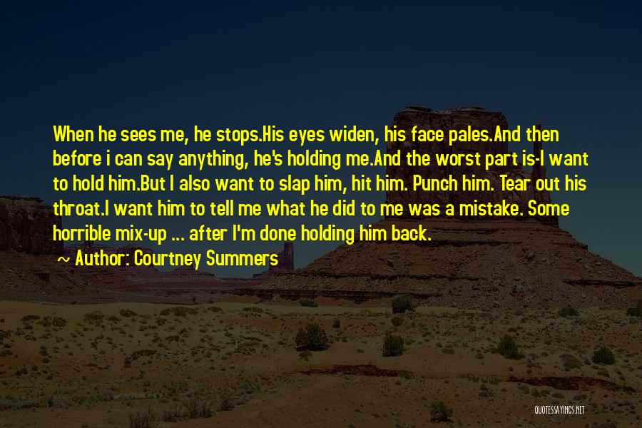 Hit Back Quotes By Courtney Summers