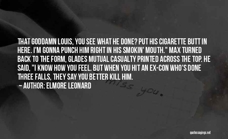 Hit Back Quotes By Elmore Leonard