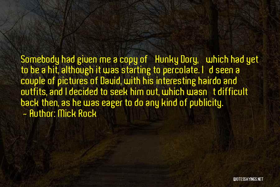 Hit Back Quotes By Mick Rock