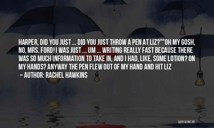 Hit Hard Quotes By Rachel Hawkins