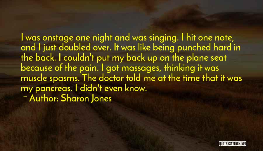 Hit It Hard Quotes By Sharon Jones