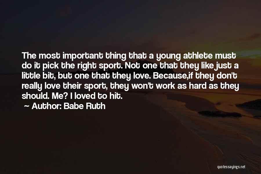 Hit Me Hard Quotes By Babe Ruth