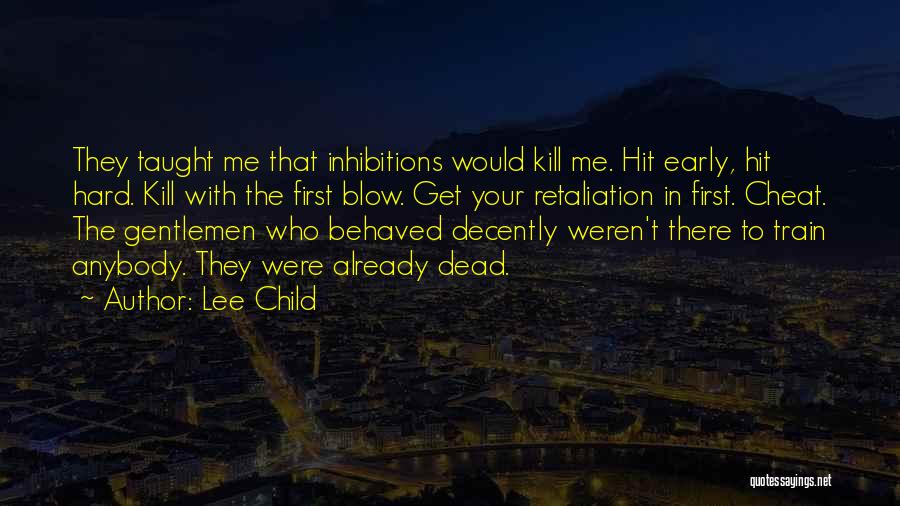 Hit Me Hard Quotes By Lee Child