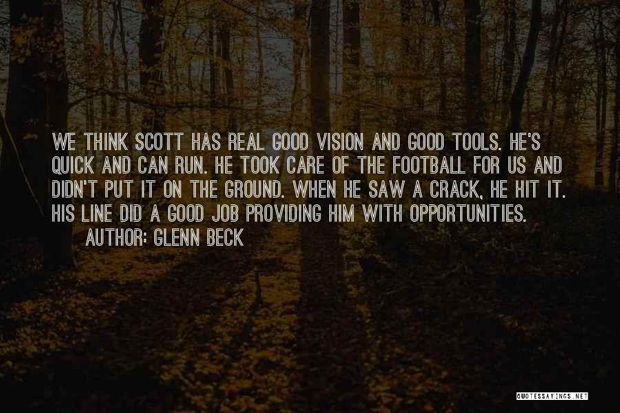 Hit N Run Quotes By Glenn Beck