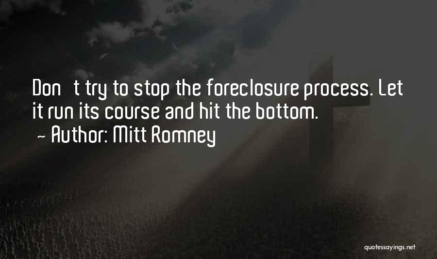 Hit N Run Quotes By Mitt Romney