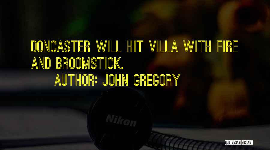 Hit Quotes By John Gregory