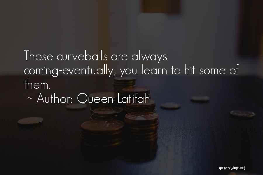 Hit Quotes By Queen Latifah