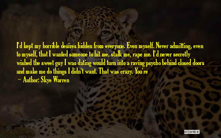 Hit Quotes By Skye Warren