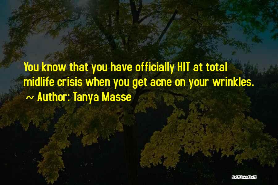 Hit Quotes By Tanya Masse