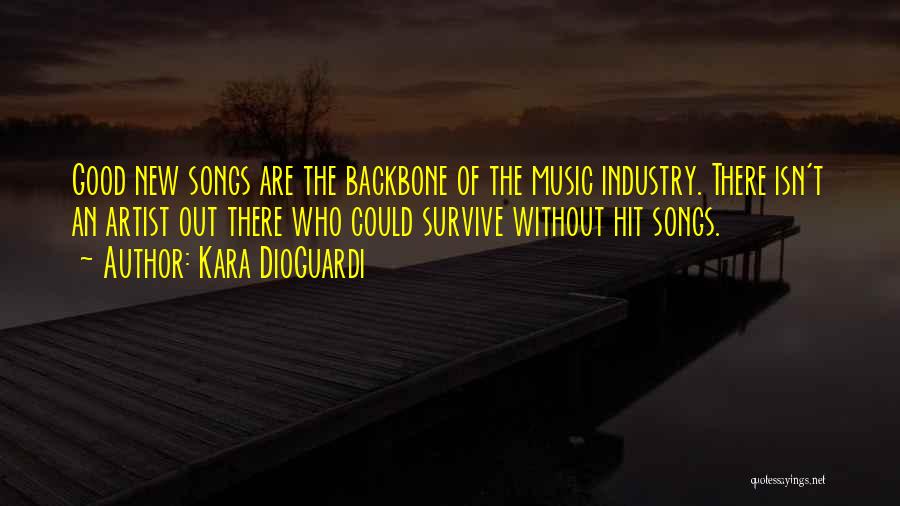 Hit Songs Quotes By Kara DioGuardi