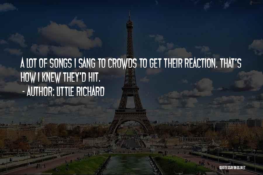 Hit Songs Quotes By Little Richard