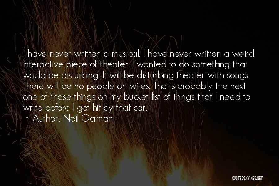 Hit Songs Quotes By Neil Gaiman