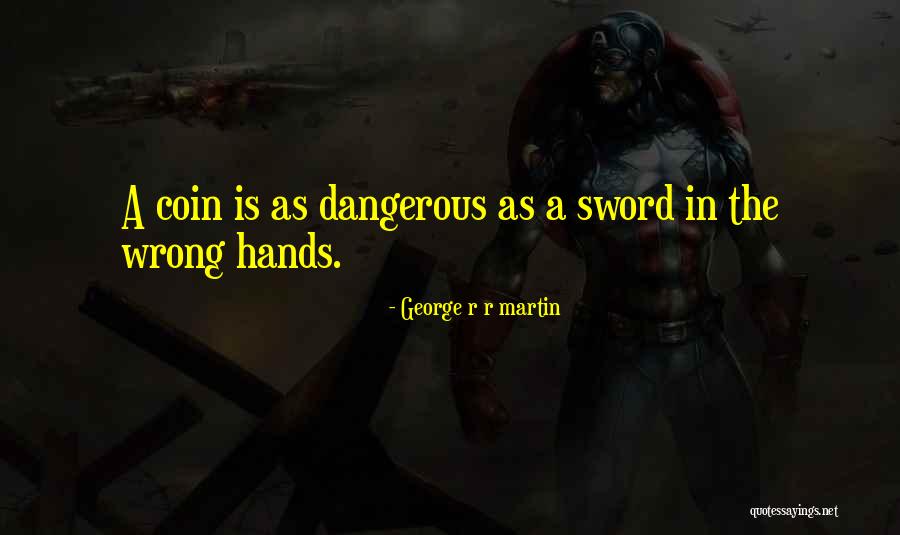 Hit The Jackpot Quotes By George R R Martin Hit The Jackpot Quotes By George R R Martin