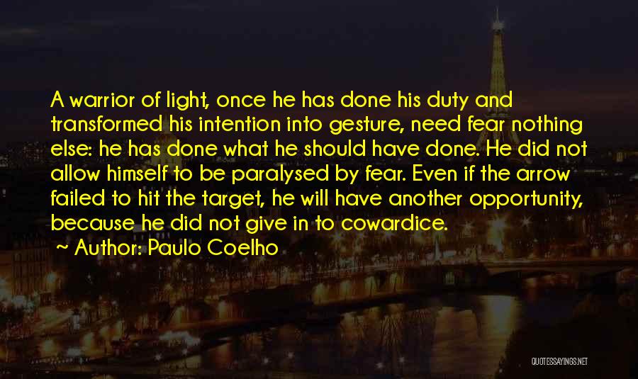 Hit The Target Quotes By Paulo Coelho