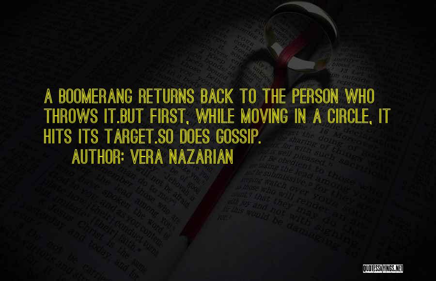 Hit The Target Quotes By Vera Nazarian
