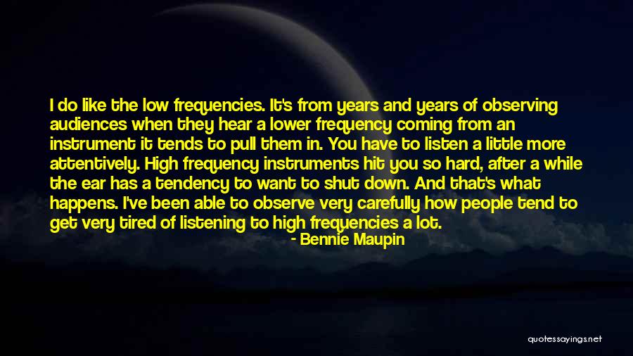 Hit You Hard Quotes By Bennie Maupin Hit You Hard Quotes By Bennie Maupin