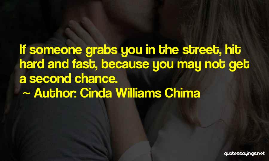 Hit You Hard Quotes By Cinda Williams Chima