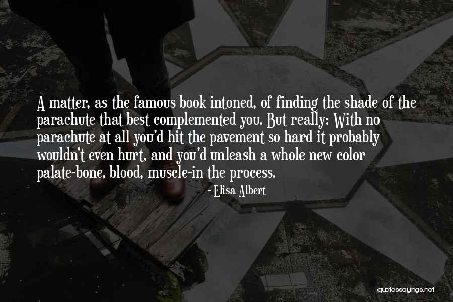 Hit You Hard Quotes By Elisa Albert Hit You Hard Quotes By Elisa Albert