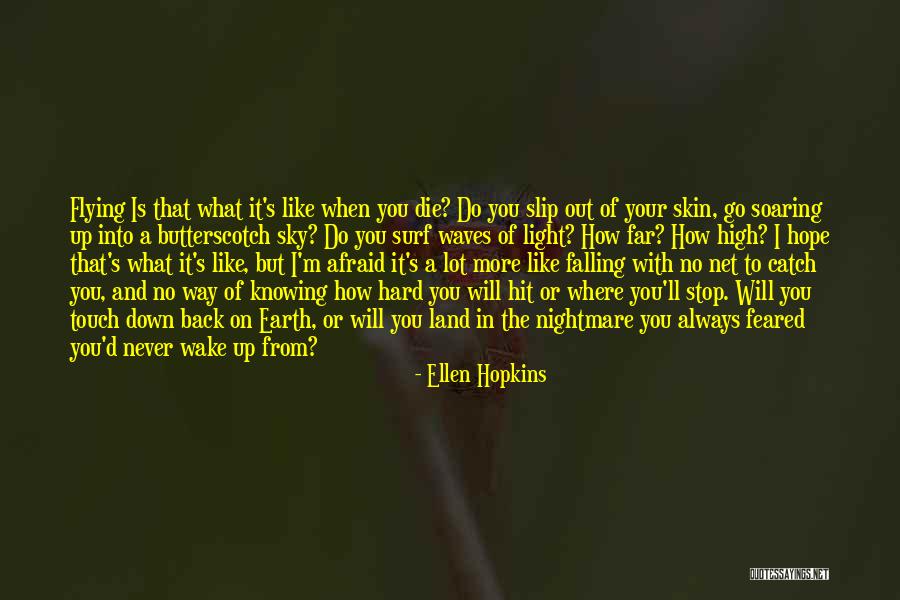 Hit You Hard Quotes By Ellen Hopkins Hit You Hard Quotes By Ellen Hopkins